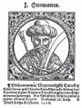 Tisk Bedřicha Milichthalera (Olomouc 1576). Georgijević, Bartolomej: O začátku panování tureckého [přeložil Jan Mirotický] (Olomouc, Bedřich Milichthaler 1576). Fol. E4a Osman, úvodní dřevořez z portrétní galerie tureckých sultánů. Dřevořez je signován IC (dole vlevo od středu I, napravo od středu C). Zda tyto iniciály souvisejí s moravským monogramem ICS, nevíme. Královská kanonie premonstrátů na Strahově – Strahovská knihovna (Praha), sign. AP IX 95/1.